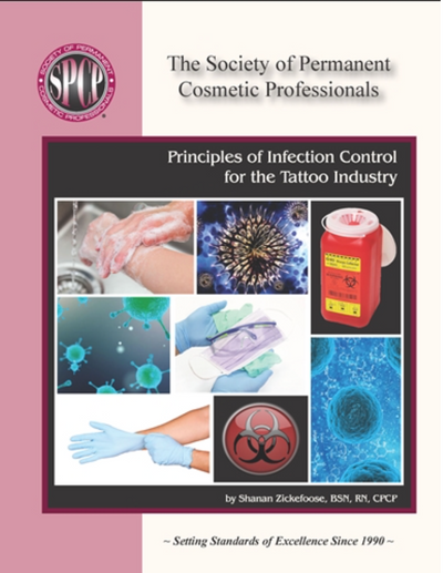 Principles of Infection Control for the Tattoo Industry